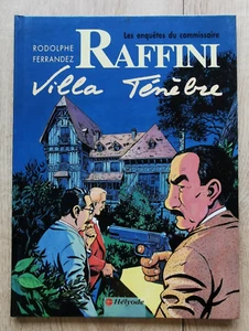ENQUETES DU COMMISSAIRE RAFFINI **TOME 3 VILLA TENEBRE **1994 RODOLPHE/FERRANDEZ - Picture 1 of 2