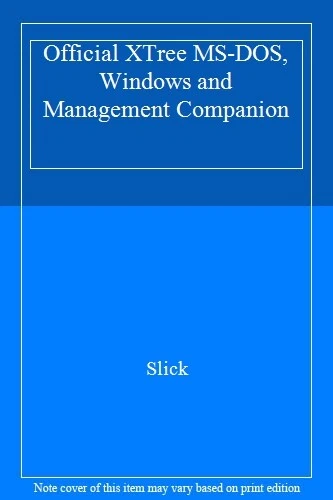 Official XTree MS-DOS, Windows and Management Companion By Slick - Image 1 of 1