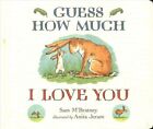 Guess How Much I Love You by Sam McBratney 9781406358780 | Brand New