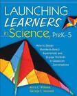 Kerry C. Williams George E. Veom Launching Learners In Science, Pre (Paperback)