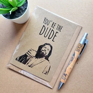Divertida tarjeta de cumpleaños de Big Lebowski - ""You're the Dude"" tarjeta para él - Imagen 1 de 2