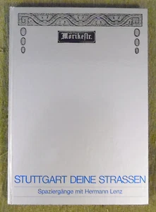Stuttgart Deine Strassen , Hermann Lenz , Verlag Rüber + Denzel , HC , 1975 - Imagen 1 de 11