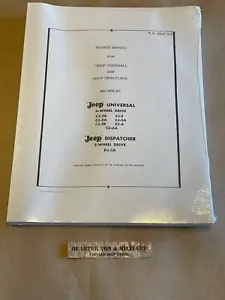 514-1002A Universal Jeep Service Manual for Willys CJ2A CJ3A CJ3B CJ5 CJ6 DJ3A - Picture 1 of 1