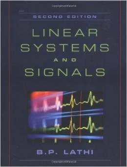 Linear Systems and Signals, 2nd Edition Hardcover – July 1, 2004 by B. P. Lathi - Image 1 of 1