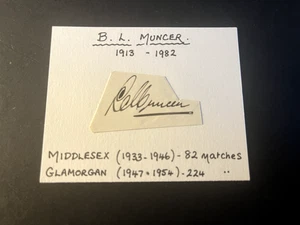 BERNARD LEN MUNCER - GLAMORGAN & MIDDLESEX CRICKETER - SIGNIERTE WEISSE KARTE - Bild 1 von 1