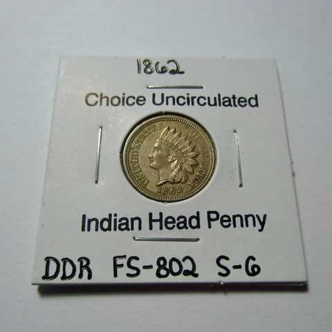 1862 Indian Head Cent DDR FS-801 S-6 Error Choice AU BU Full Liberty Diamonds Cover