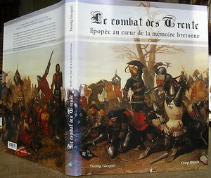 BRETAGNE YVONIG GICQUEL LE COMBAT DES TRENTE 2004 DEDICACE HISTOIRE MEDIEVALE - Imagen 1 de 6