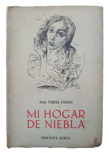 Fabani, Ana Teresa - Mi Hogar de Niebla - Juan Carlos Castagnino - (1950) - Picture 1 of 3