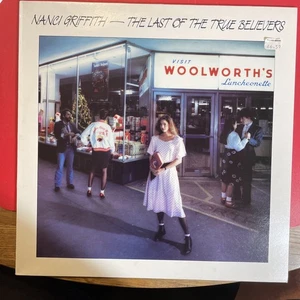 Nanci Griffith - The Last Of The True Believers - LP Vinyl Record 1986 -Nr Mint - Picture 1 of 3