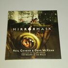Mirrormask Neil Gaiman Dave Mckean Bloomsbury (Hardback) 0747581118<