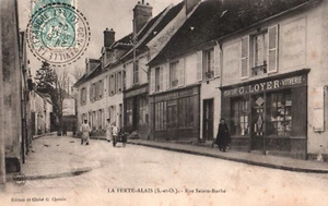 CPA 91 LA FERTE-ALAIS - Rue Sainte-Barbe - Foto 1 di 2