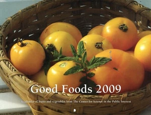Good Foods 2011 Calendar  10.75" x 8.25". Center for Science - Picture 1 of 1