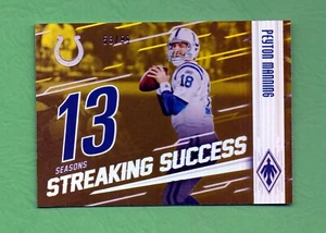  2016 Panini Phoenix Streaking Success #SSPM Peyton Manning  53/99 - Picture 1 of 3
