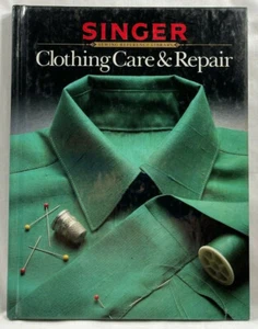 1985 Singer Reference Library Clothing Care & Repair Book HC Mending Stains 8891 - Picture 1 of 2