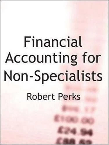 Financial Accounting for Non-Specialists - Perks, Robert - Image 1 of 1
