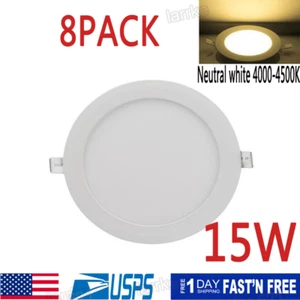 8PACK 15W Round LED Recessed Ceiling Panel Down Light Bulb Lamp Fixture 4500K - Picture 1 of 12