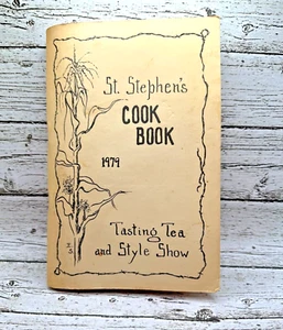 1979 St Stephen's Episcopal Cook Book- Style Show Tasting Grand Island, Nebraska - Imagen 1 de 5