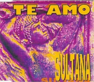 Sultana - Te Amo | CD - Bild 1 von 1
