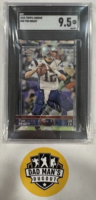 2015 Topps Chrome Tom Brady #50 SGC 9.5 Mint+ - Image 1 of 2