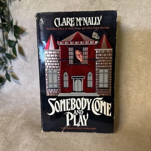 Somebody Come And Play by Clare McNally 1987 1st Print Vtg TOR Horror Paperback  - Picture 1 of 6