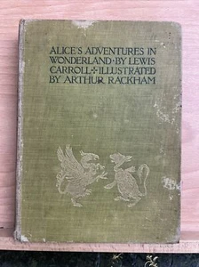 Arthur Rackham Alice’s Adventures In Wonderland 1st Edition True 1st Issue 1907  - Imagen 1 de 18