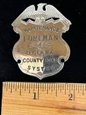 Vintage BADGE MAINTENANCE FOREMAN OTTAWA COUNTY ROAD SYSTEM/COMMISSION Michigan