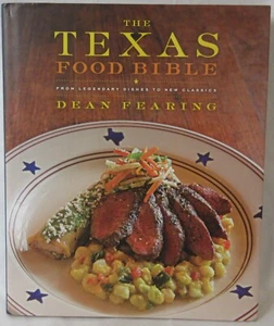 The Texas Food Bible by Dean Fearing Signed Personalized First Ed Ships Free - Picture 1 of 23