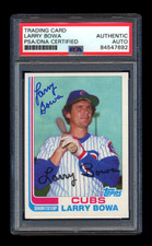 LARRY BOWA SIGNED 1982 TOPPS TRADED CARD PSA/DNA AUTOGRAPHED CHICAGO CUBS