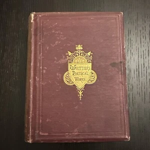 Antique 1892 The Complete Poetical Works of Whittier Cambridge Edition - Picture 1 of 13