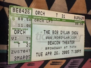 THE BOB DYLAN SHOW - APRIL 26, 2005 - BEACON THEATER - TICKET - Picture 1 of 2