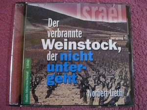 Musik CD Der Verbrannte Weinstock, Der Nicht Untergeht Norbert Lieth Israel - Picture 1 of 1