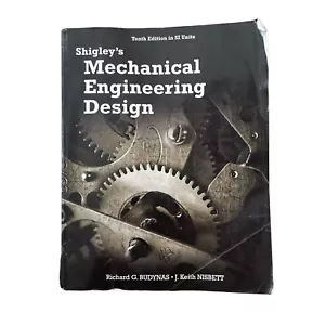 Shigley’s Mechanical Engineering Design Textbook Paperback (Tenth Edition) - Picture 1 of 4
