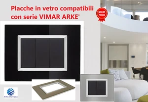 Glasplatten kompatibel mit VIMAR ARKE' Serie - arkè - Bild 1 von 26