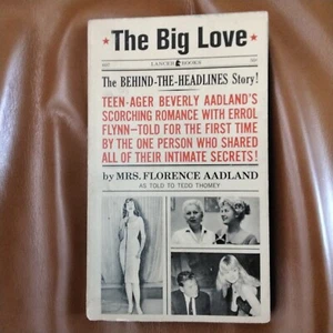 Errol Flynn Bio Romance with 15 Year Old Beverly Aadland by Mother Big Love 1961 - Picture 1 of 4