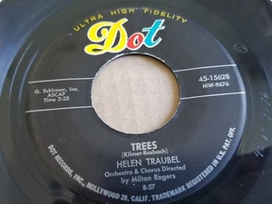 HELEN TRAUBEL - Because / Trees 1957 CLASSICAL POP Soprano Dot Records 7" - Imagen 1 de 2
