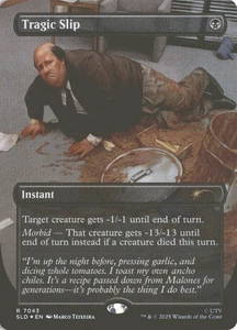 MTG Tragic Slip (7043) *Foil* Secret Lair: Dwight The Office Bonus Chase MT/NM - Bild 1 von 2