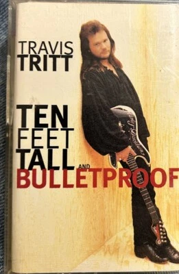 Travis Tritt Ten Feet Tall And Bulletproof Country Music Album Cassette 1T18 - Image 1 of 4