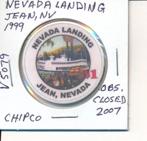 CASINO CHIP -NEVADA LANDING JEAN NV 1999 CHIPCO #V5079 OBS CLOSED 2007 - Picture 1 of 2