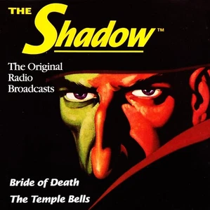 The Shadow Original Radio Broadcasts CD - Bride of Death / The Temple Bells - Picture 1 of 2