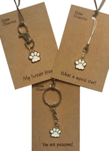 Urocze charmsy! Białe zapięcie PAWPRINT/telefon charm. Różne slogany. - Zdjęcie 1 z 12