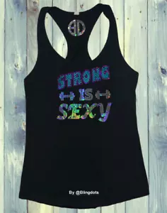 Strong is sexy Girl Bling Racerback Top sequins Gym crossfit training - Picture 1 of 6