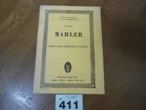GUSTAV MAHLER Songs of a Travelling Journeyman - Edition Eulenburg Study Score - Picture 1 of 18