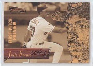 1996 Pinnacle Aficionado First Pitch Preview Julio Franco #60