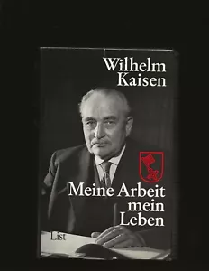 Meine Arbeit, mein Leben (signiert und beschriftet nach John J. McCloy) - Bild 1 von 7