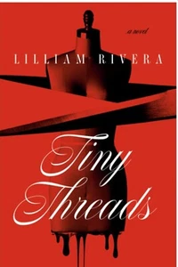 Tiny Threads by Lilliam Rivera Paperback - Picture 1 of 4