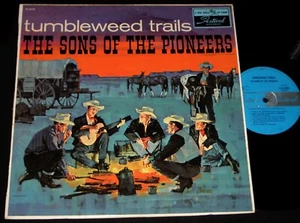 SONS OF THE PIONEERS - TUMBLEWEED TRAILS LP - COUNTRY & WESTERN - Bild 1 von 2