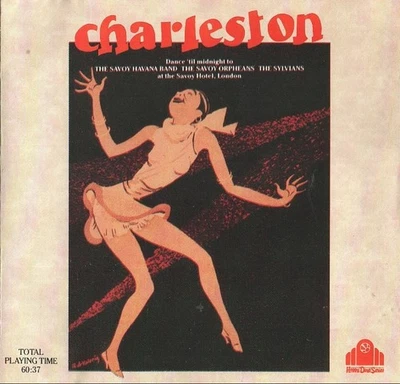 The Savoy Havana Band, The Savoy Orpheans, The Sylvians - Charleston (CD 1989) - Image 1 of 2