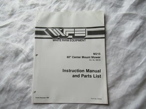 White M215 center mount mower instruction manual and parts catalog - Picture 1 of 2