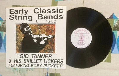 Gid Tanner & His Skillet Lickers LP Early Classic String Bands Vol. 2 VG+/M- - Image 1 of 2