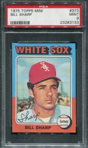 PSA 9 MINT 1975 TOPPS MINI BILL SHARP #373 WHITE SOX 83133 B162 - Picture 1 of 1